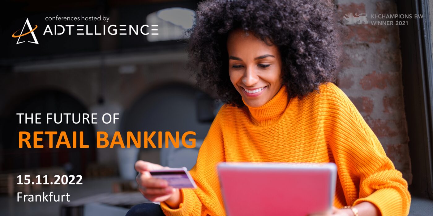 The Future of Retail Banking 2022 — ACCELERAID Executive Event Frankfurt
